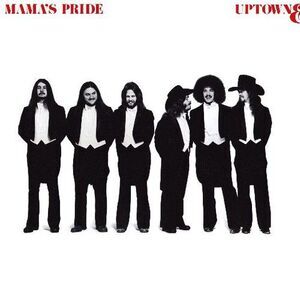 Mama's Pride - Uptown & Lowdown  CD